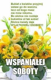 Bukiet z kwiatów przyjmij wstaw go do wazonu. Wspaniałej soboty